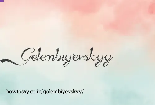 Golembiyevskyy