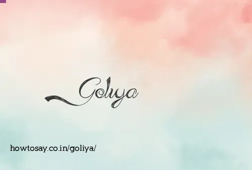 Goliya