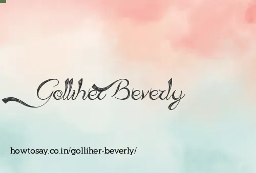 Golliher Beverly