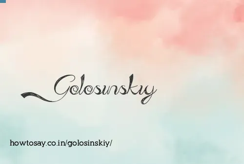 Golosinskiy