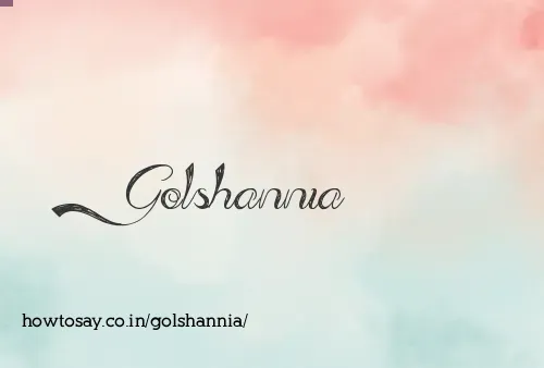 Golshannia