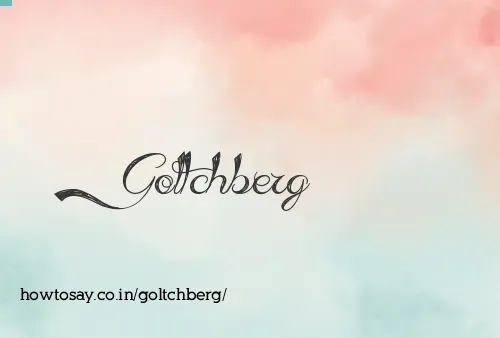 Goltchberg