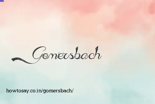 Gomersbach