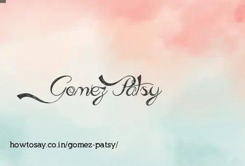 Gomez Patsy