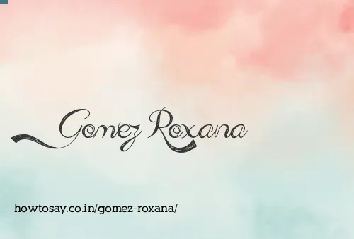 Gomez Roxana