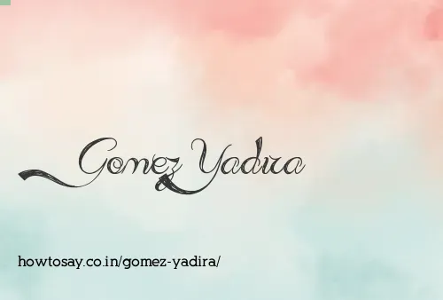 Gomez Yadira