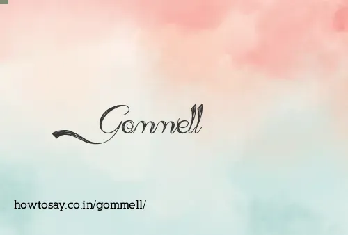 Gommell