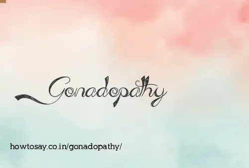 Gonadopathy