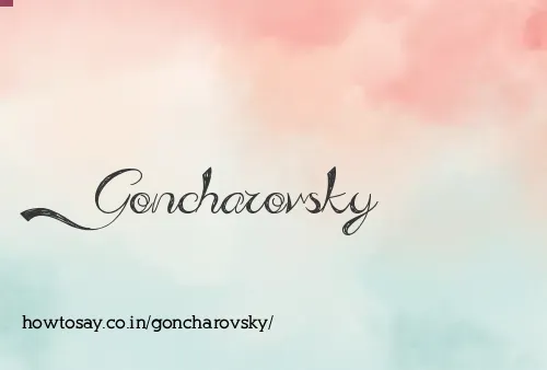 Goncharovsky