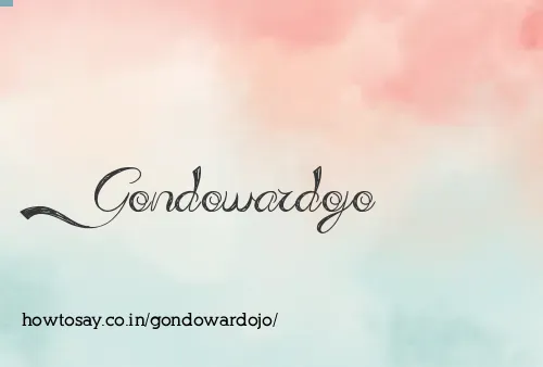 Gondowardojo