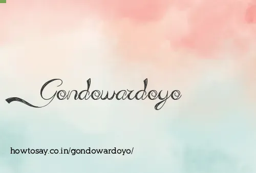 Gondowardoyo
