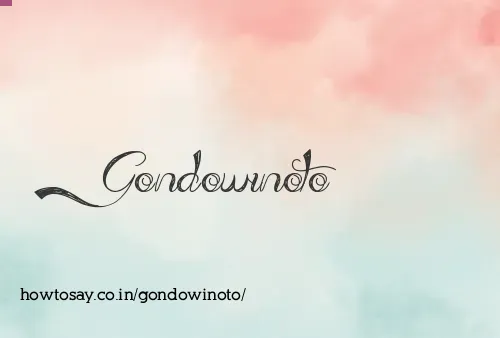 Gondowinoto