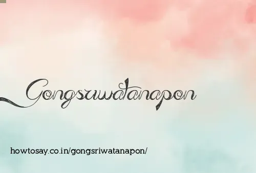 Gongsriwatanapon
