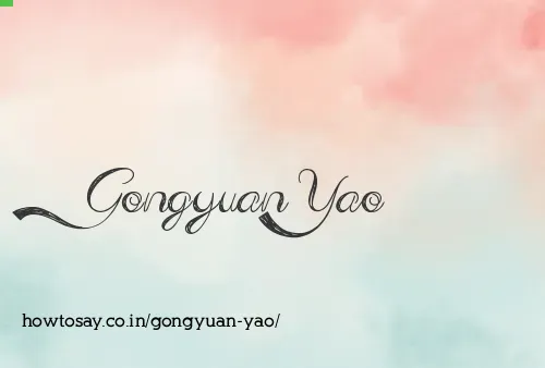 Gongyuan Yao