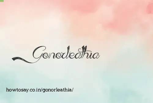 Gonorleathia