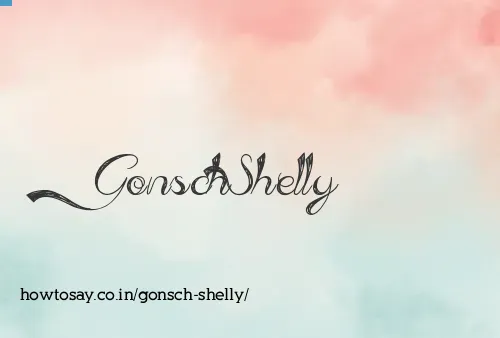 Gonsch Shelly