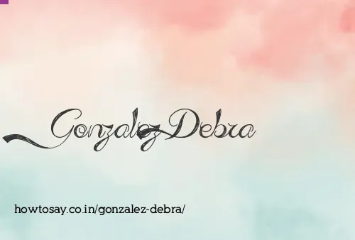 Gonzalez Debra
