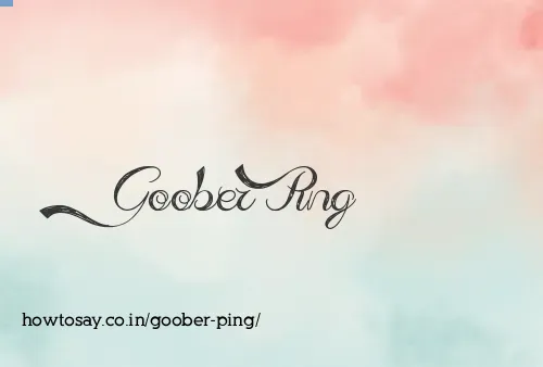 Goober Ping