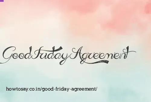 Good Friday Agreement