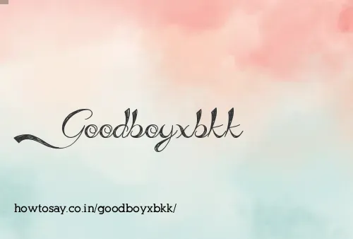 Goodboyxbkk