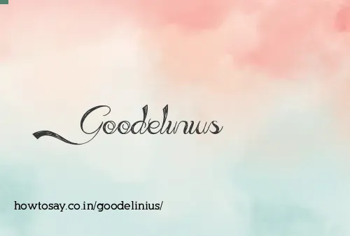 Goodelinius