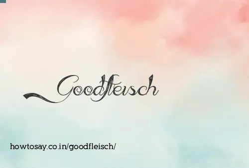 Goodfleisch