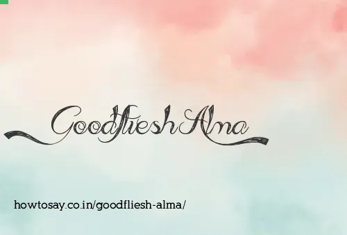 Goodfliesh Alma