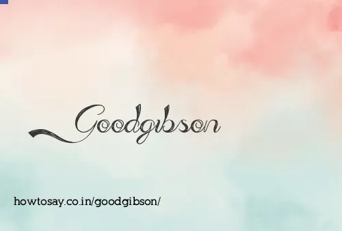 Goodgibson