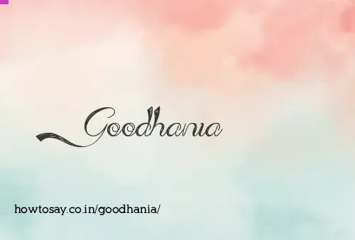 Goodhania