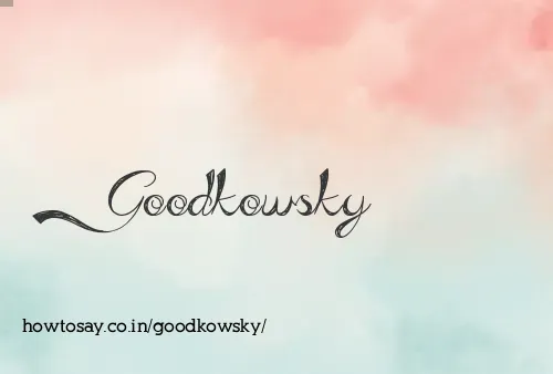 Goodkowsky