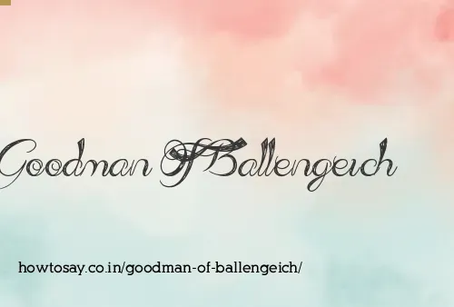 Goodman Of Ballengeich