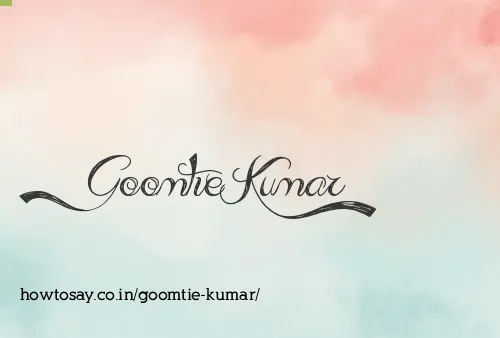 Goomtie Kumar