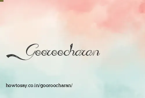 Gooroocharan