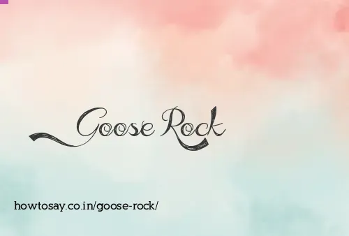 Goose Rock