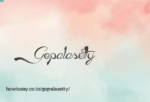 Gopalasetty