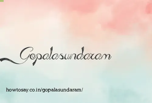 Gopalasundaram