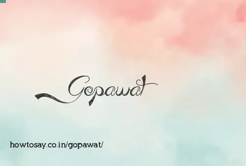 Gopawat