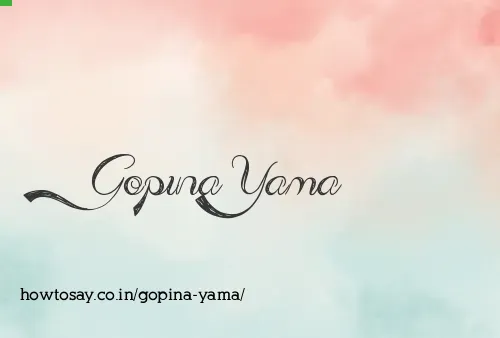 Gopina Yama