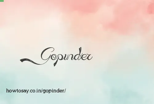 Gopinder