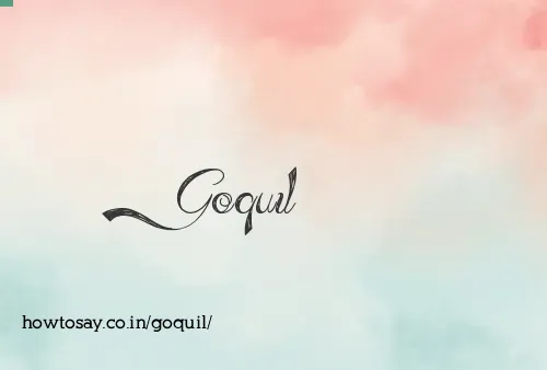 Goquil