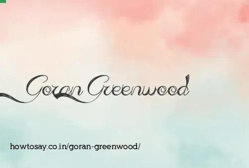 Goran Greenwood