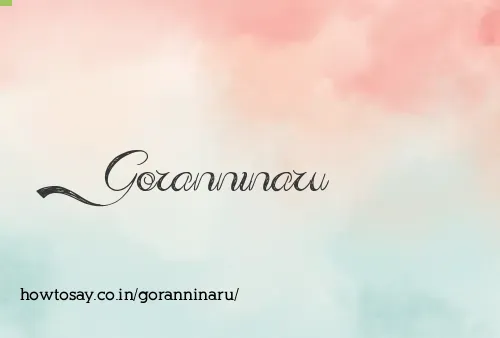 Goranninaru
