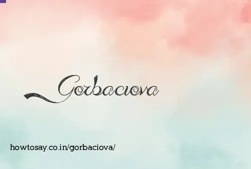 Gorbaciova