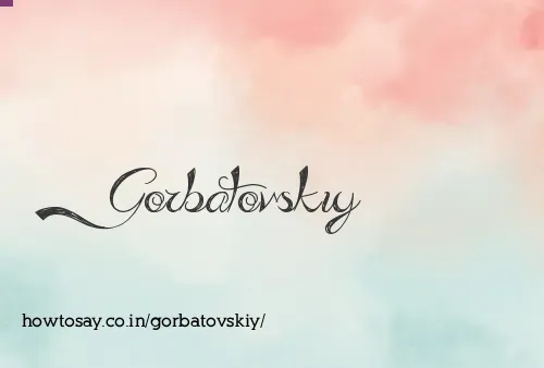 Gorbatovskiy