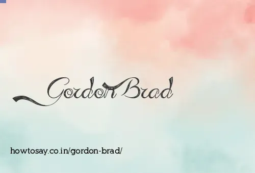 Gordon Brad