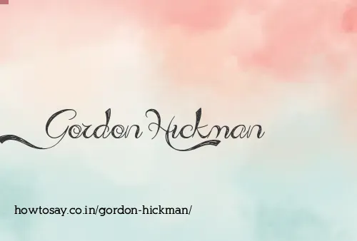 Gordon Hickman