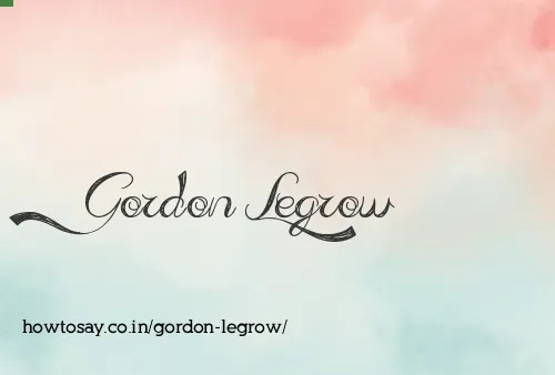 Gordon Legrow