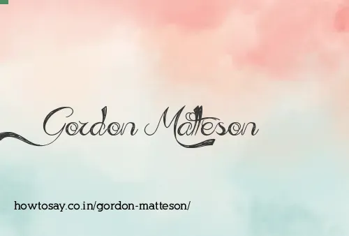 Gordon Matteson