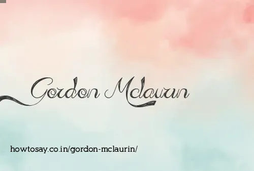 Gordon Mclaurin