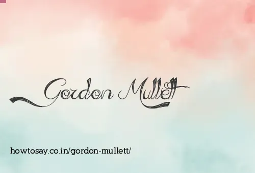 Gordon Mullett